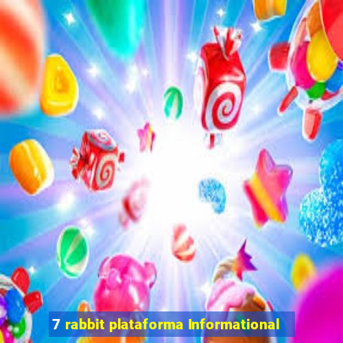 7 rabbit plataforma Informational